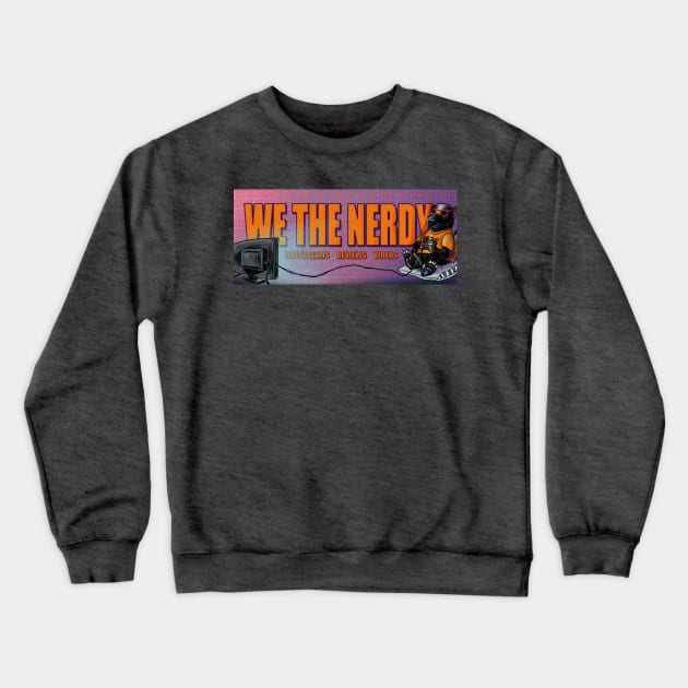 We The Nerdy Banner Crewneck Sweatshirt by We The Nerdy 